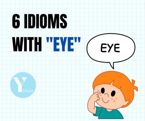 6 idioms with eye
