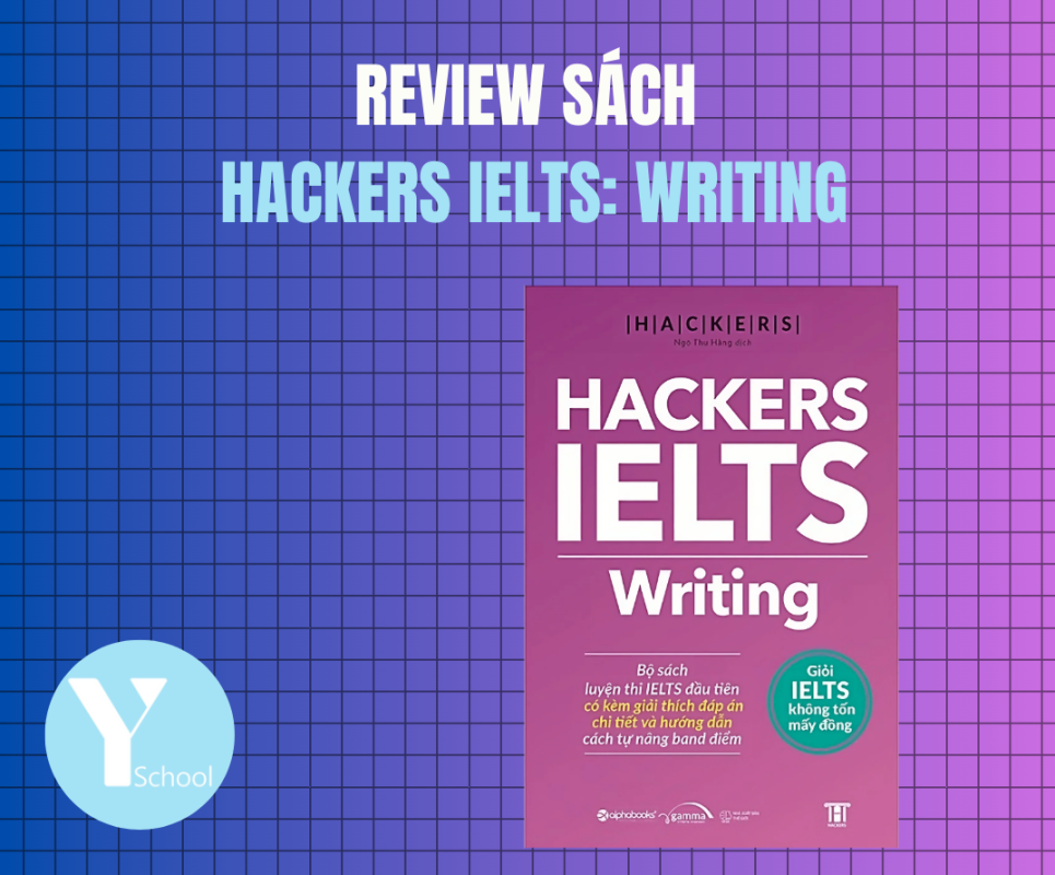 Review sách HACKERS IELTS: Writing