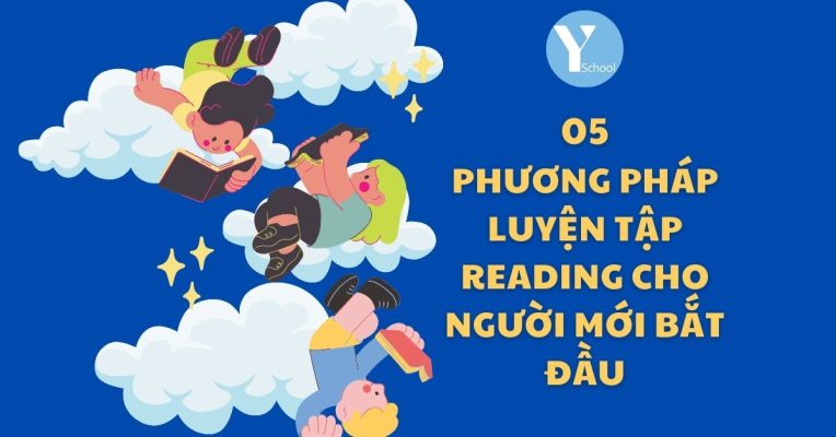 5 phương pháp luyện tập Reading cho người mới bắt đầu